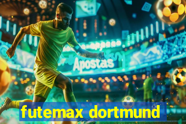 futemax dortmund